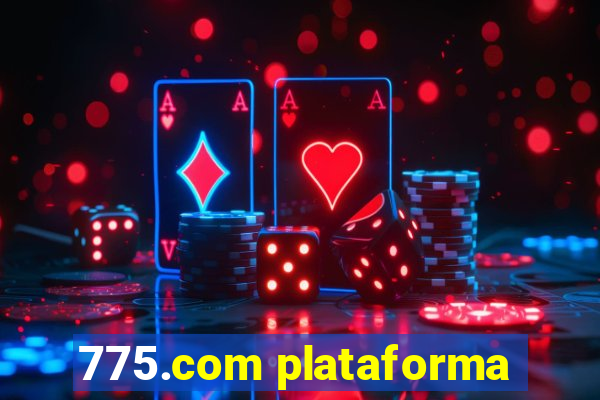 775.com plataforma